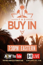 AEW Fyter Fest: The Buy-In AEW Fyter Fest: The Buy-In