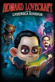 Howard Lovecraft & the Undersea Kingdom Howard Lovecraft & the Undersea Kingdom