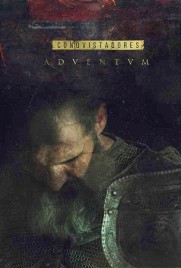 Conquistadores: Adventum Conquistadores: Adventum