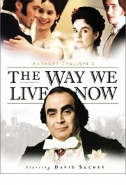 The Way We Live Now The Way We Live Now