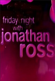 Friday Night with Jonathan Ross Friday Night with Jonathan Ross