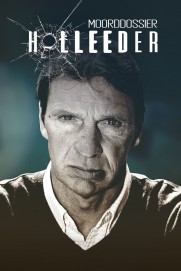 Moorddossier Holleeder Moorddossier Holleeder