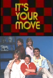 It's Your Move It's Your Move