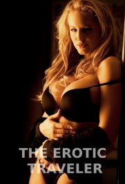 The Erotic Traveler The Erotic Traveler