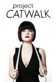 Project Catwalk Project Catwalk