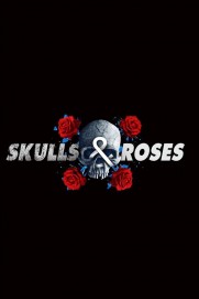 Skulls & Roses Skulls & Roses