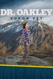 Dr. Oakley, Yukon Vet Dr. Oakley, Yukon Vet