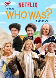 The Who Was? Show The Who Was? Show