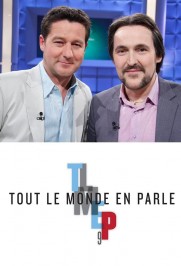 Tout le monde en parle Tout le monde en parle
