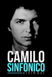 Camilo sinfónico: vivir así Camilo sinfónico: vivir así