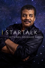 StarTalk with Neil deGrasse Tyson StarTalk with Neil deGrasse Tyson