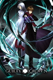 Guilty Crown Guilty Crown