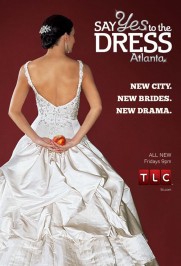 Say Yes to the Dress: Atlanta Say Yes to the Dress: Atlanta