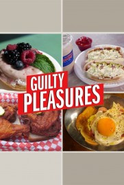 Guilty Pleasures Guilty Pleasures