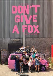 Don't Give a Fox Don't Give a Fox