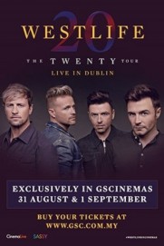 Westlife: The Twenty Tour Live in Dublin Westlife: The Twenty Tour Live in Dublin