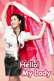 Hello! My Lady Hello! My Lady