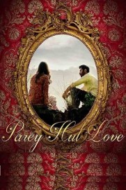 Parey Hut Love Parey Hut Love