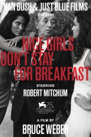 Nice Girls Don't Stay for Breakfast Nice Girls Don't Stay for Breakfast