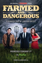 Farmed and Dangerous Farmed and Dangerous