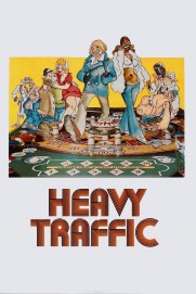 Heavy Traffic Heavy Traffic