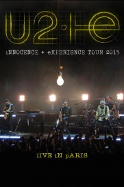 U2: iNNOCENCE + eXPERIENCE Live in Paris