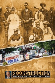 Reconstruction: America After the Civil War Reconstruction: America After the Civil War