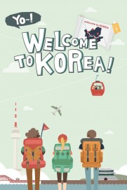 Welcome, First Time in Korea? Welcome, First Time in Korea?
