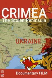 Crimea. The Stolen Peninsula Crimea. The Stolen Peninsula