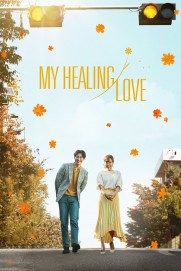 My Healing Love My Healing Love