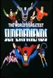 The World's Greatest Super Friends The World's Greatest Super Friends