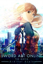 Sword Art Online: The Movie - Ordinal Scale Sword Art Online: The Movie - Ordinal Scale