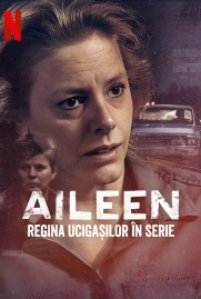 Aileen: Queen of the Serial Killers