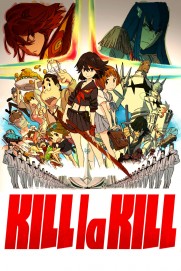 Kill la Kill Kill la Kill