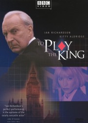 To Play the King To Play the King