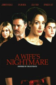 A Wife's Nightmare A Wife's Nightmare