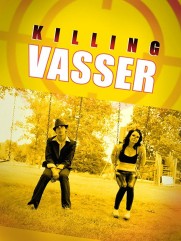 Killing Vasser Killing Vasser