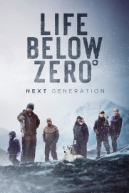 Life Below Zero: Next Generation