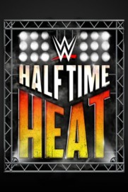 WWE Halftime Heat 2019 WWE Halftime Heat 2019