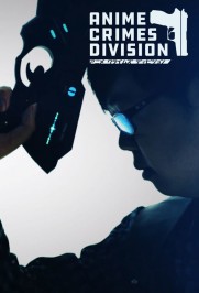 Anime Crimes Division Anime Crimes Division