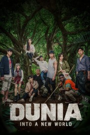 Dunia: Into a New World Dunia: Into a New World