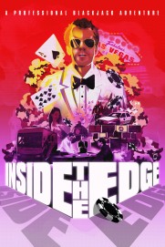 Inside the Edge: A Professional Blackjack Adventure Inside the Edge: A Professional Blackjack Adventure