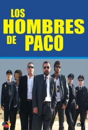 Los hombres de Paco Los hombres de Paco