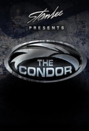 Stan Lee Presents: The Condor