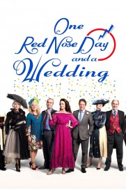 One Red Nose Day and a Wedding One Red Nose Day and a Wedding