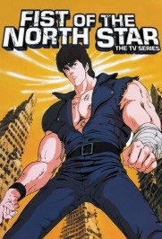 Fist of the North Star Fist of the North Star