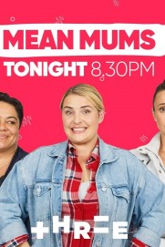 Mean Mums Mean Mums