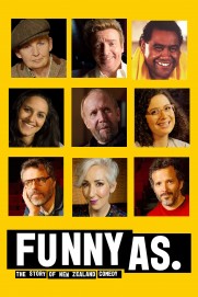 Funny As: The Story of New Zealand Comedy Funny As: The Story of New Zealand Comedy