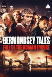 Bermondsey Tales: Fall of the Roman Empire Bermondsey Tales: Fall of the Roman Empire
