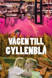 A Road to Gyllenbla! A Road to Gyllenbla!